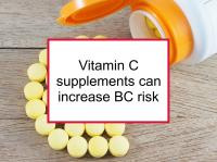 Vitamin C supplements can increase BC risk