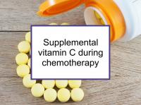 Supplemental vitamin C during chemotherapy
