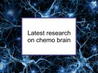 Latest research on chemo brain