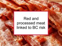 Red and processed meat linked to BC risk