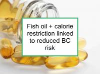 Fish oil + calorie restriction reduces risk