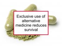 Alternative medicine only reduces survival