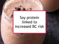 Soy protein linked to increased BC risk