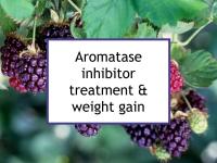 Aromatase inhibitor treatment & weight gain