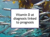 Vitamin D at diagnosis linked to prognosis